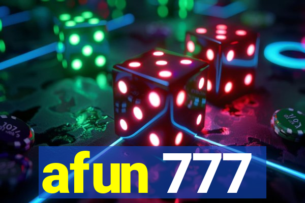 afun 777