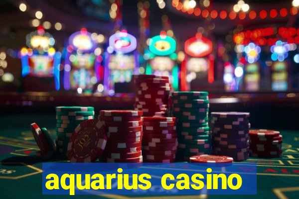 aquarius casino