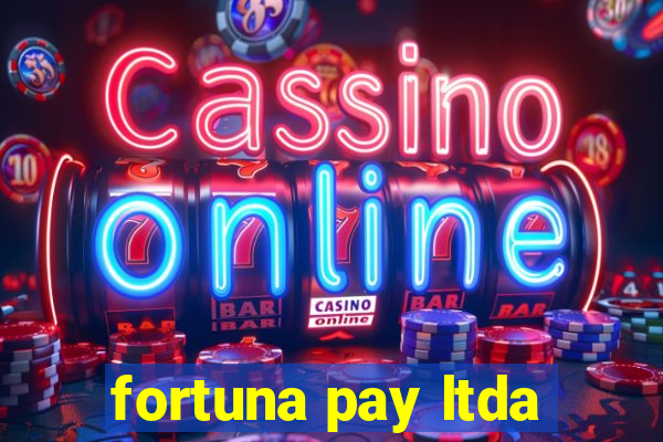 fortuna pay ltda