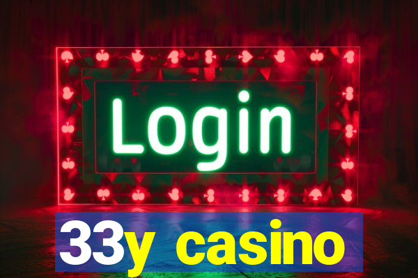 33y casino