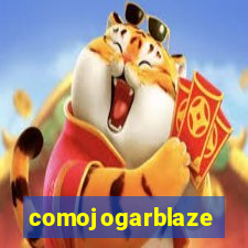 comojogarblaze