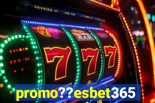 promo??esbet365