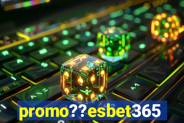 promo??esbet365