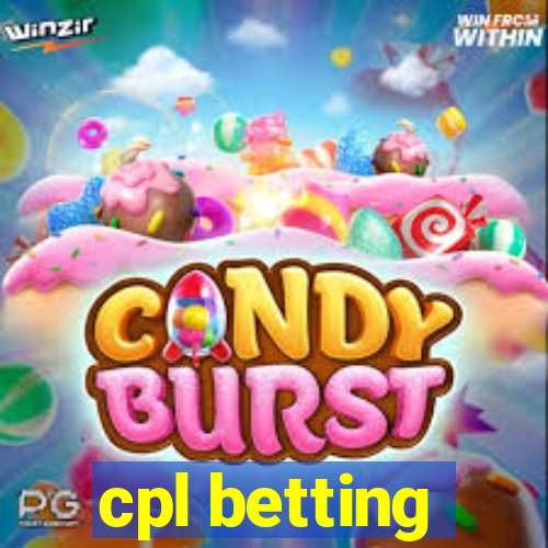 cpl betting