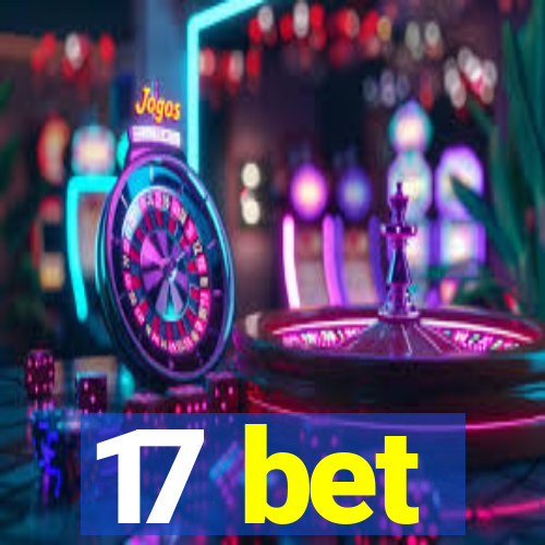 17 bet