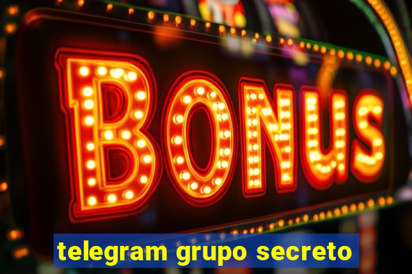 telegram grupo secreto