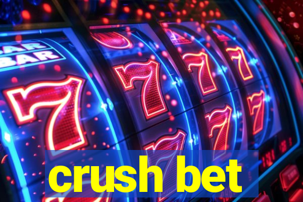 crush bet