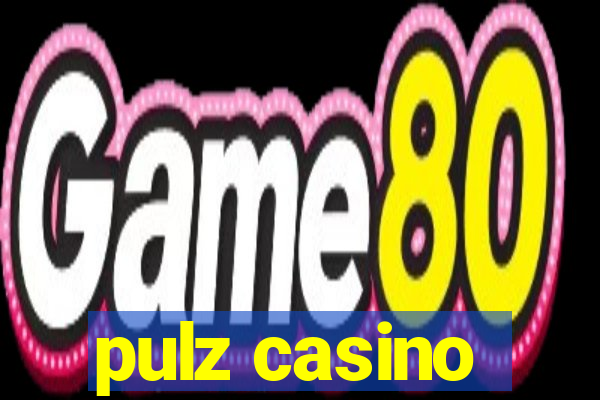 pulz casino