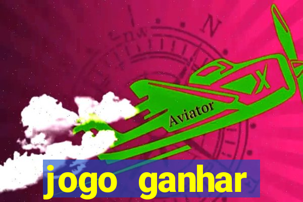 jogo ganhar dinheiro no cadastro