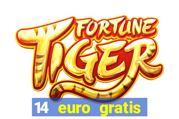 14 euro gratis casino bonus