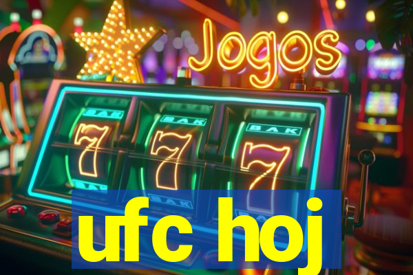 ufc hoj