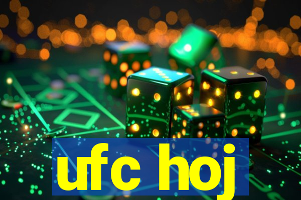 ufc hoj