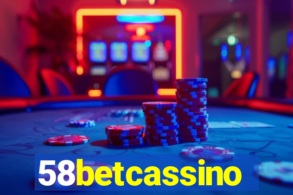 58betcassino