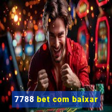 7788 bet com baixar