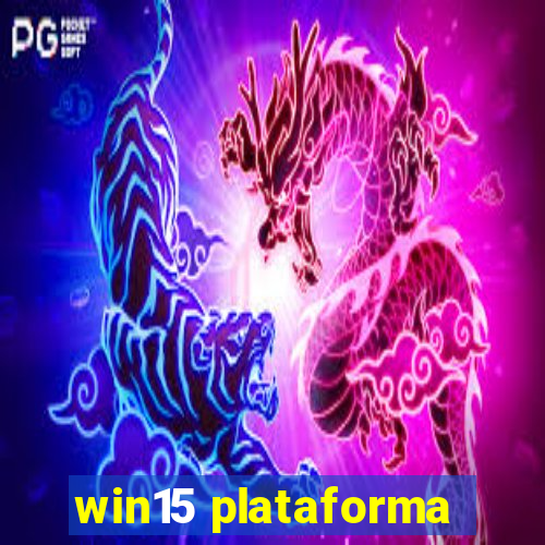 win15 plataforma