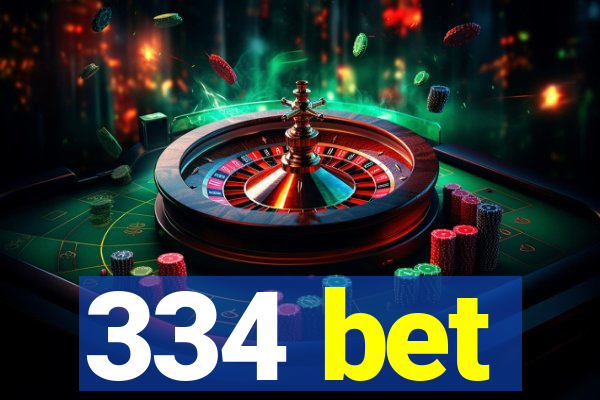 334 bet