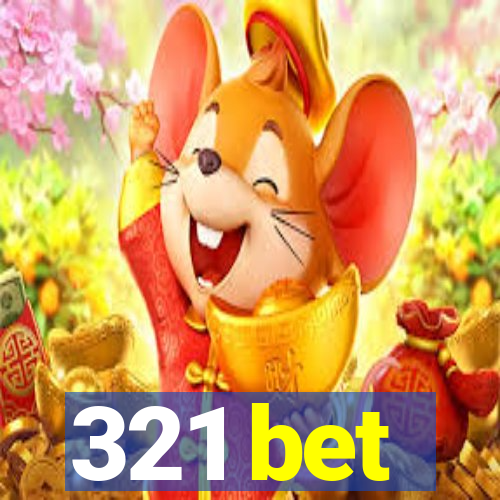 321 bet