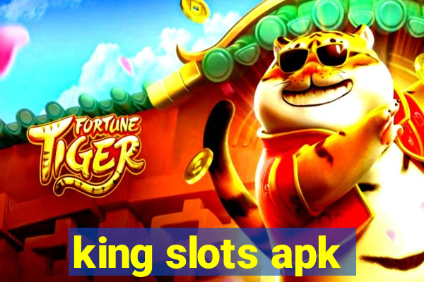 king slots apk