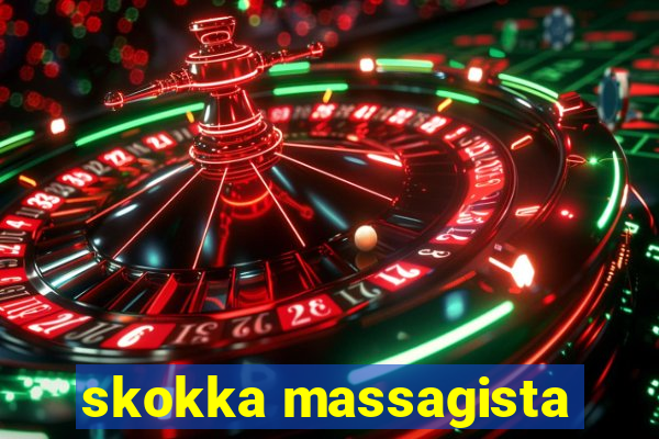 skokka massagista