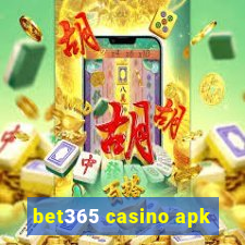 bet365 casino apk