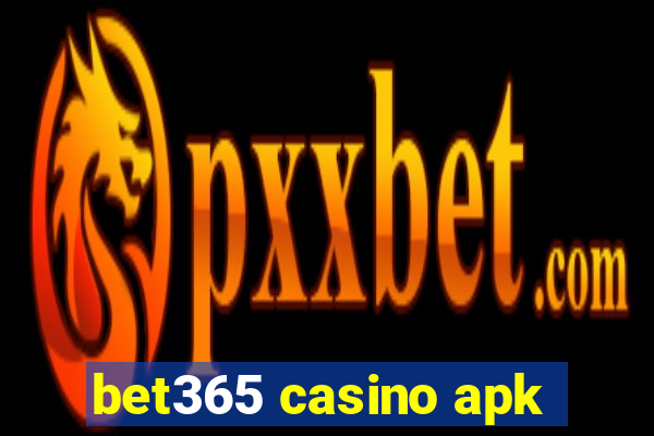 bet365 casino apk