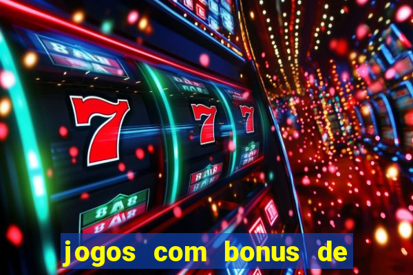 jogos com bonus de 10 reais