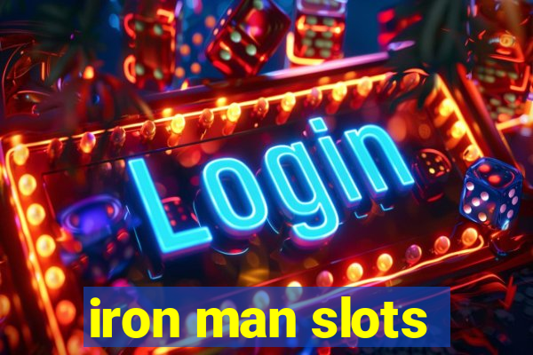 iron man slots