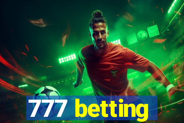 777 betting