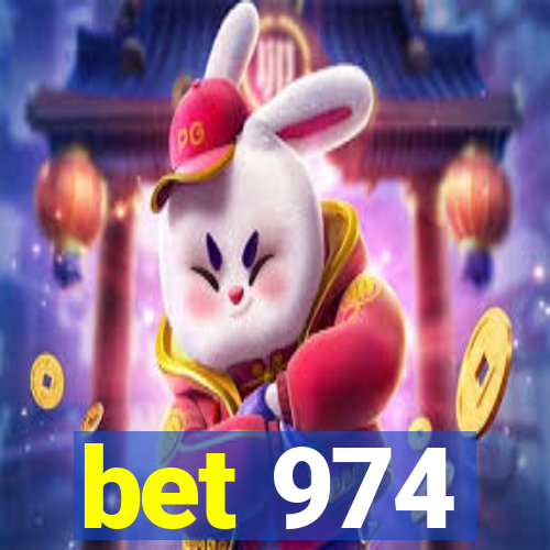 bet 974