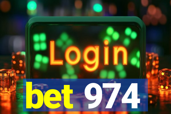 bet 974