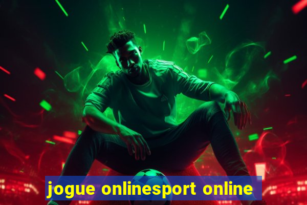 jogue onlinesport online