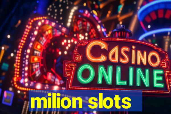 milion slots