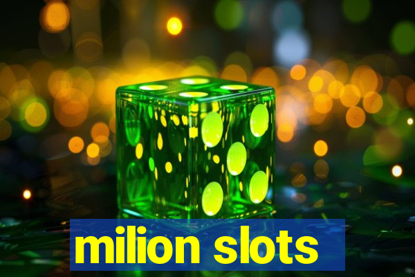 milion slots