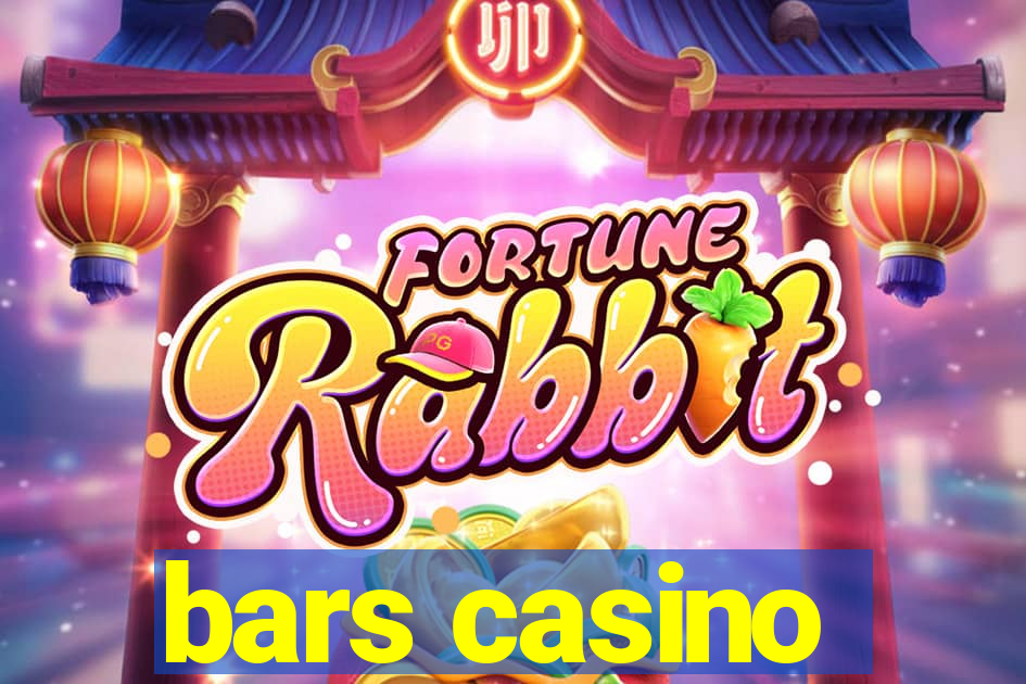 bars casino