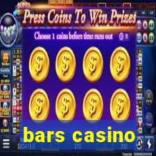 bars casino