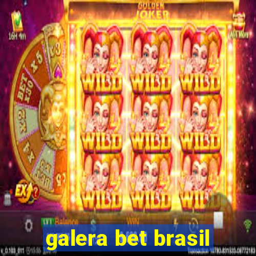 galera bet brasil