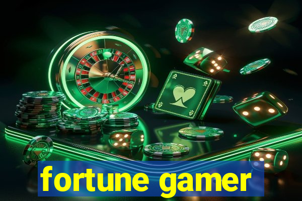 fortune gamer