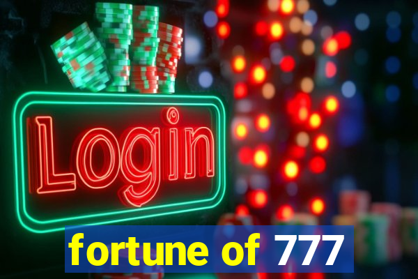 fortune of 777