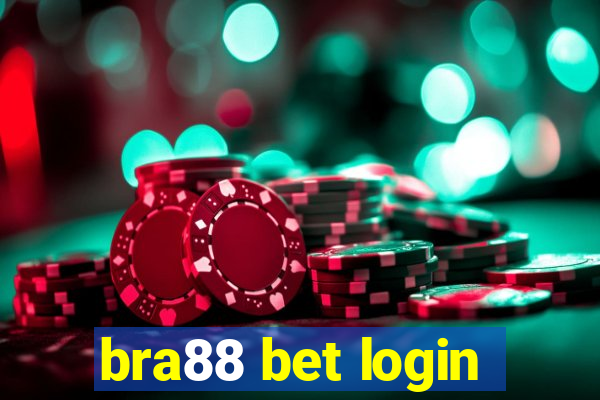 bra88 bet login