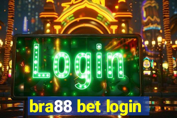 bra88 bet login