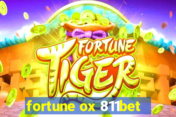 fortune ox 811bet