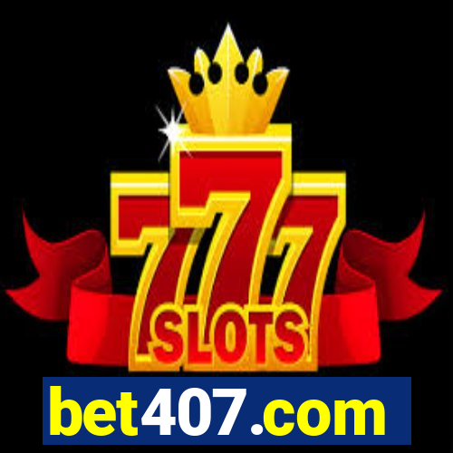 bet407.com