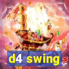 d4 swing