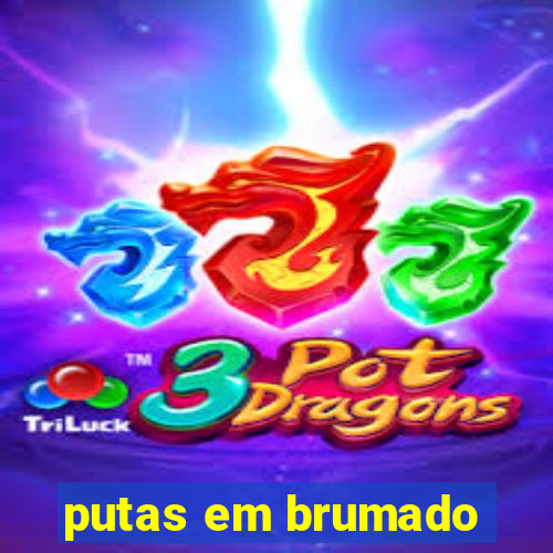 putas em brumado