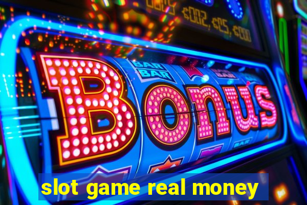 slot game real money