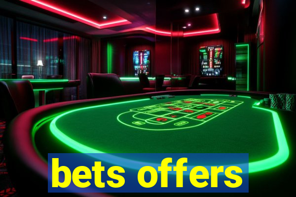 bets offers