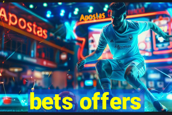 bets offers