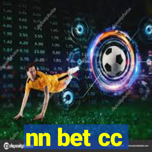 nn bet cc