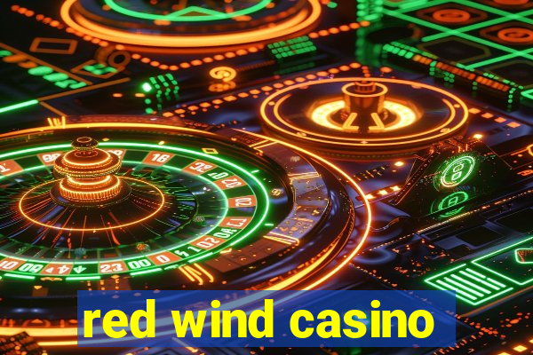 red wind casino