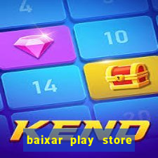 baixar play store para pc baixaki